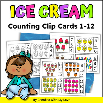Preview of Summer Ice Cream Counting Clip Cards 1-12, Kindergarten Math Center Activity