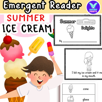 Preview of Summer Ice Cream Delights - Emergent Reader Kindergarten & First Grade