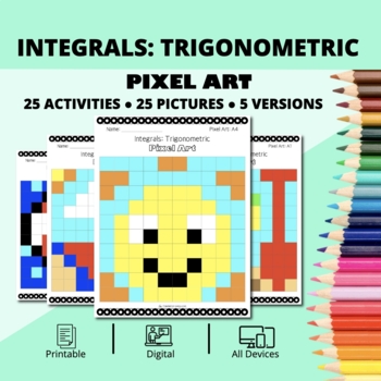 Preview of Summer: Integrals Trigonometric Pixel Art Activity