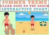 Summer Interactive Activity - Clark Goes to the Beach BOOM CARDS