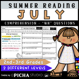 Summer July Reading comprehension passages with WH questio