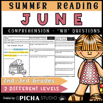 Preview of Summer June Reading comprehension passages with WH questions (Leveled)