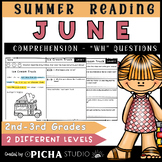 Summer June Reading comprehension passages with WH questio