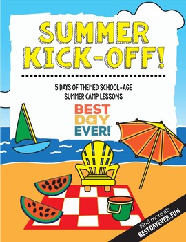 Preview of Summer Kick Off School-Age Summer Camp