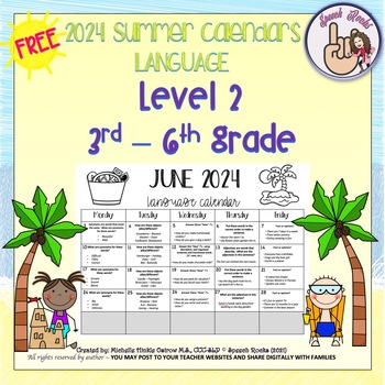 Preview of Summer Language Calendars 2024 ~ 3rd-6th grade {FREEBIE}