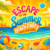 Summer / Last Day of School Activity: Escape to the Summer