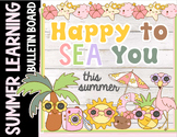 Summer Learning SEA Bulletin Board