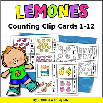 Preview of Summer Lemonade Counting Clip Cards 1-12, Kindergarten Math Center Activity