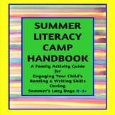 Summer Literacy Camp Handbook for K-3+
