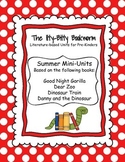 Summer Literature-based Units:  Good Night Gorilla, Dinosa