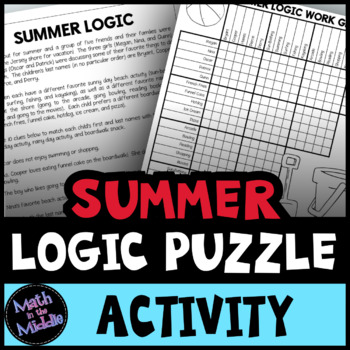 Preview of Summer Logic Puzzle for Middle School - End of Year Activity