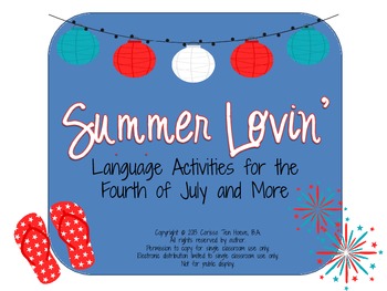 Preview of Summer Lovin': Language Activities for the Fourth of July and More