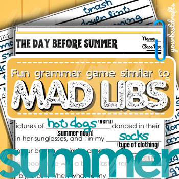 Preview of Summer Mad Libs | Fun End of Year Mad Lib for Kids Last Day of School for Summer