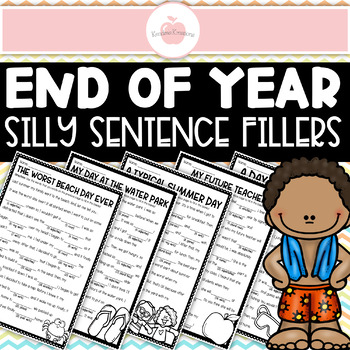Preview of End of Year Mad Libs | Summer Silly Sentence Fillers | Parts of Speech Worksheet