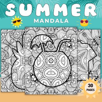 Preview of Summer Mandala Coloring Pages sheets - Summer | End of the Year Activities