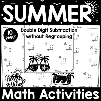 Preview of Summer Math Activities & Worksheets: Double Digit Subtraction without Regrouping