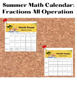 Preview of 5th Grade to 6th Grade Summer Math Calendar: Fractions All Operations
