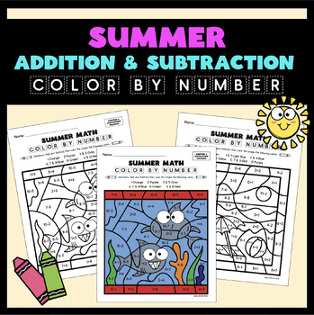 Summer Math Color by Number Coloring Activity Bundle - Addition ...