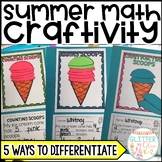 Summer Math Craft End of Year Differentiated Craftivity  A