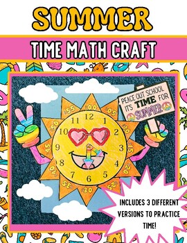 Preview of Summer Math Craft Time Clock Activity End of Year First Grade
