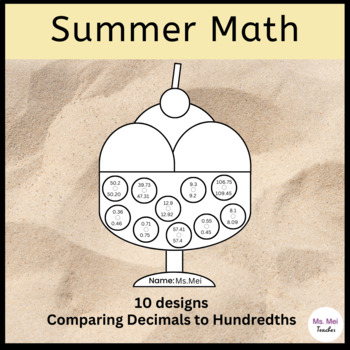 Preview of Summer Math Crafts - Comparing Decimals to Hundredths