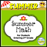 Summer Math End of Year Review 1st Graders Going to 2nd