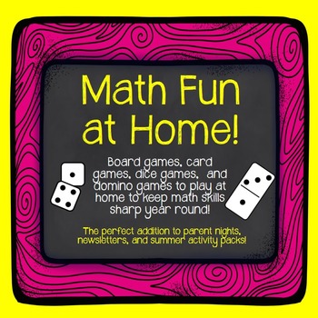 Preview of Math Games Parents Can Play with Kids at Home! Perfect for Summer or Open House!