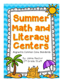 Preview of Summer Math & Literacy Centers | Aligned to Common Core Standards