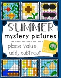 Summer Math Mystery Pictures - Place Value, Add, Subtract