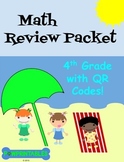 Math Review Packet - 4th Grade - with QR Codes!  NO PREP! 