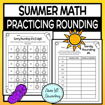 Preview of Summer Math - Practicing Rounding - End of the Year Math Activity