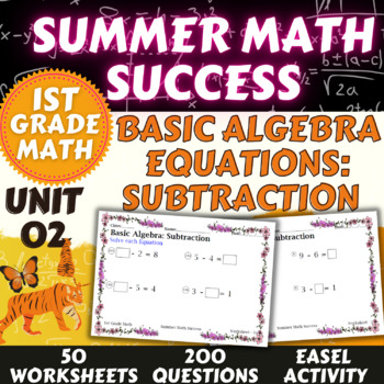 Preview of Summer Math Success: Basic Algebra Equations for Kids: Subtraction