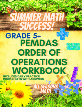 Preview of Summer Math Success: PEMDAS - Order of Operations Workbook