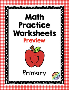 Preview of Math Practice Worksheets for Primary FREEBIE