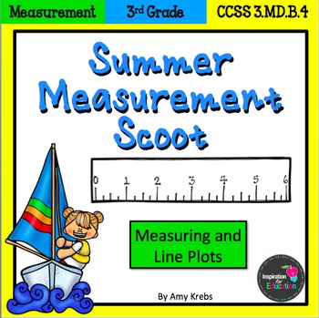 Preview of Summer Measurement and Line Plots Scoot