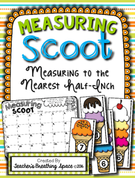 Preview of Summer Measuring SCOOT  |  Standard Measurement to the Nearest Half-Inch