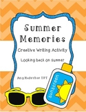 Summer Memories ~ Creative Writing