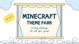 Summer Minecraft Architecture Theme Park Challenge End of Year