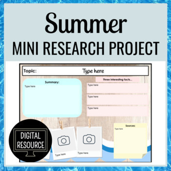 Preview of Summer Mini Research Project Digital End of Year or Summer School Activity