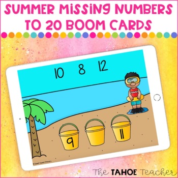 Preview of Summer Missing Numbers to 20 Boom Cards | A Digital Math Center