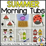 Summer Morning Tubs for Kindergarten - June/July Morning W