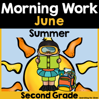 Preview of Summer Morning Work {2nd Grade} PDF & Digital Ready!