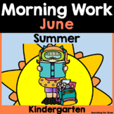 Summer Morning Work {Kindergarten} PDF & Digital Ready!