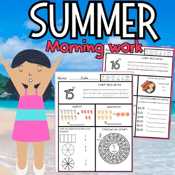 Preview of Summer Morning Work Math & Literacy Holiday Season  worksheet for K,1st,2nd