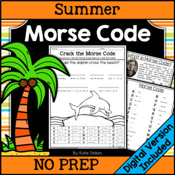 Preview of Summer Morse Code Activities | Printable & Digital