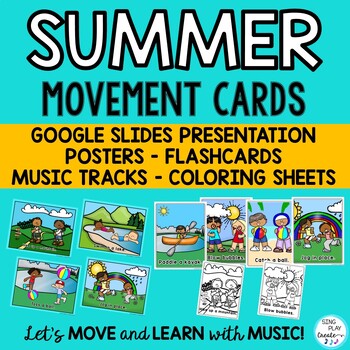 Preview of Summer Movement Activity Cards: Music and Movement, P.E. Brain Break