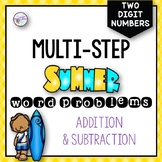 2 Digit Multi-Step Word Problems: Summer Theme