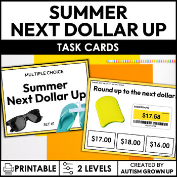 Preview of Summer Next Dollar Up Task Cards for Special Education + ESY