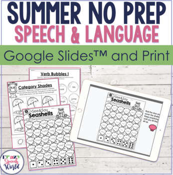 Preview of Summer No Prep Speech Therapy Activities | Google Slides and Print