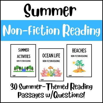 Preview of Summer: Non-Fiction Reading Passages